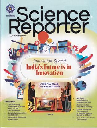 साइंस रिपोर्टर मार्च 2023 : इनोवेशन स्पेशल इंडियाज़ फ्यूचर इज़ इन इनोवेशन