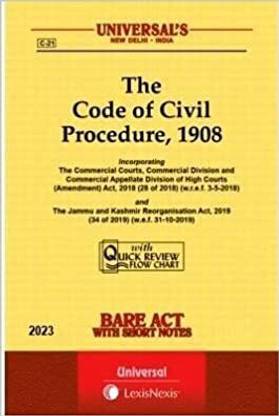 The Code Of Civil Procedure, 1908 Bare Act - Latest 2023 EDITION Universal's