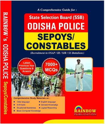 ODISHA POLICE CONSTABLES SEPOYS EXAM GUIDE 2024 2025 ENGLISH MEDIUM With Previous Years Questions & Answers , 7000+ MCQs Rainbow