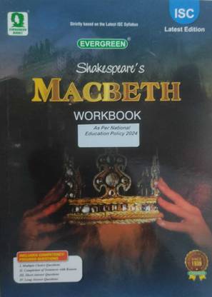 EVERGREEN ISC MACBETH - WORK BOOK (WITH MCQs)