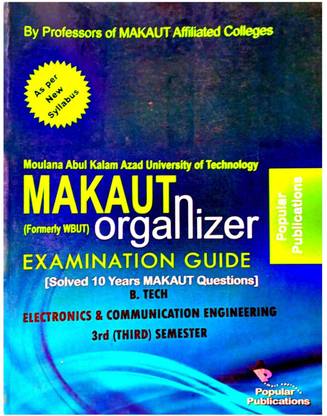 MAKAUT Organizer For B.tech Electronics And Communications, 3rd Semester || Btech-ECE 3rd Sem || Maulana Abul Kalam Azad University Of Technology