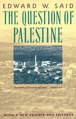The Question Of Palestine