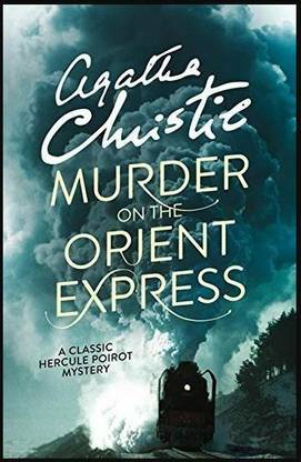 Murder On The Orient Express By Agatha Christie