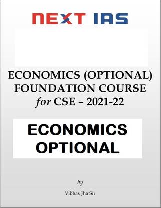 Next Ias Economics Optional By Vibhas Jha Sir English Medium 2021