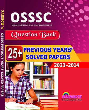 Osssc 25+ Previous Year's Solved Papers 2023-14 Rainbow Publications