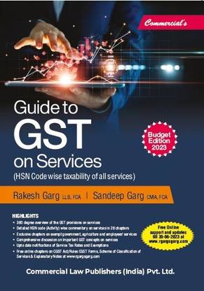 Commercial’s Guide To GST On Services | Rakesh Garg, Sandeep Garg | Edition 2023
