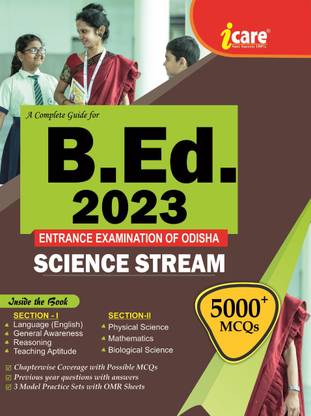 A Complete Guide For B.ED. Entrance Examination Of Odisha For Science Stream 2023