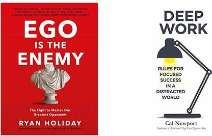 Ego Is The Enemy + Deep Work: Rules For Focused Success In A Distracted World (Set Of 2 Books)