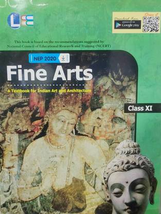 Fine Arts A Textbook For Indian Art And Architecture For Class 11