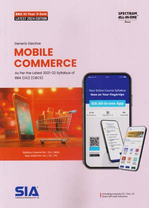 Mobile Commerce (Generic Elective) B.B.A III-Year V-Sem (O.U) As Per The Latest (202122) Syllabus (CBCS) Latest 2024 Edition