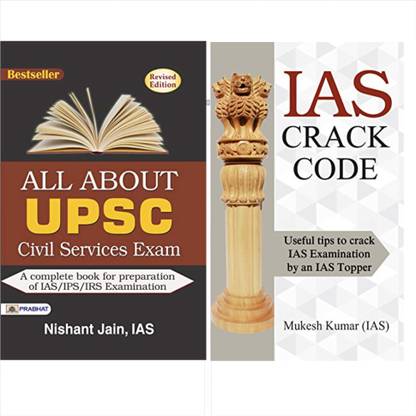 Unlocking Success: A Comprehensive Guide To UPSC Civil Services Exam & Building Strong IAS Aspirants | All About UPSC Civil Services Exam + IAS Crack Code | Tips Strategies & Inspirational Stories For Effective Preparation And Success In The Civil Services Examination | Set Of 2 Books Nishant Jain, IAS And Mukesh Kumar, IAS