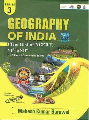 Geography Of India ( The Gist Of NCERT ) By Mahesh Kumar Barnwal (Edition-2022)