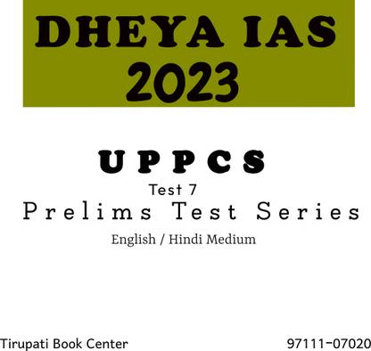 Dhyeya IAS UPPCS Prelims 2023 Bilingual 7 Test Civil Service