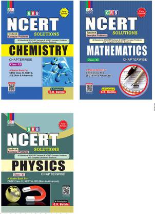 जी.आर बाथला कॉम्बो: NCERT सॉल्यूशंस केमिस्ट्री, मैथमैटिक्स एंड फिज़िक्स फॉर क्लास-XI (सेट ऑफ 3 बुक्स)