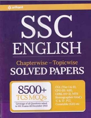 SSC English Chapterwise Topicwise Solved Papers 8500+ TCS MCQs Arihant Book In English