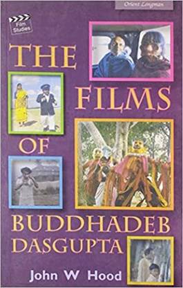 Films Of Buddhadeb Dasgupta,The