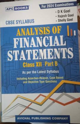 Analysis Of Financial Statements Part B For Class-12 CBSE By D K Goel For ( 2023-2024) Examination
