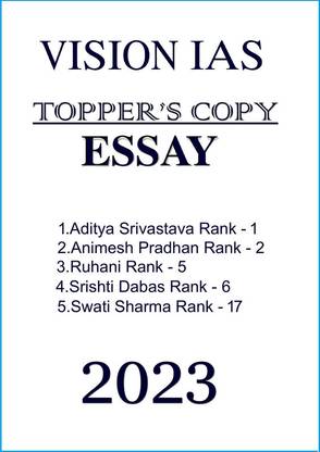 Vision IAS Topper's Rank 1 To 17 GS Paper-4 Essay Test Copy In English For Mains 2024