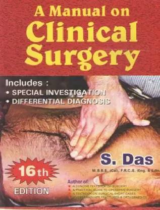A Manual On Clinical Surgery By Dr S . Das 16th Edition (English, Paperback)