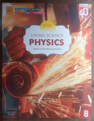 Living Science Physics Class 8 For ICSE Students