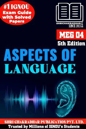 IGNOU MEG 4 Previous Year Solved Question Paper (June 2022) Aspects Of Language IGNOU MEG 2nd Year IGNOU MA English Meg4
