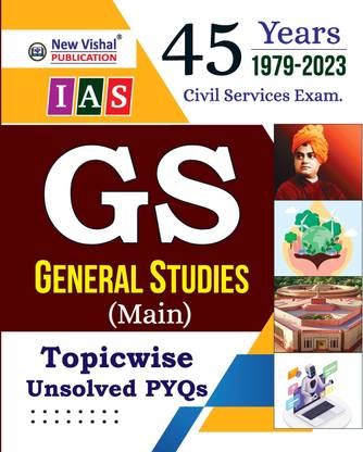 IAS General Studies (Main) Topicwise Unsolved Question Papers (1979-2023)