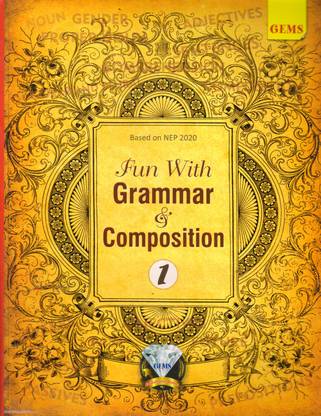 GEMS, Fun With Grammar & Composition - 1