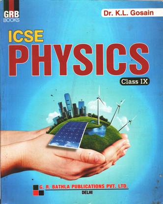 Grb Icse Physics For Class Ix