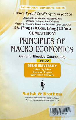 Satish Delhi University B A & B.com Prog 3rd Year Principles Of Macro Economics Semester 6 SOL Regular NCWEB CBCS
