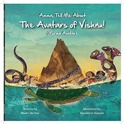 Amma Tell Me About The Avatars Of Vishnu (Kurma) - Part 2