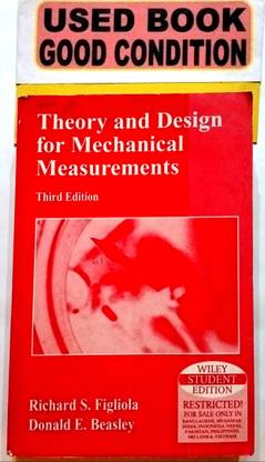 Theory And Design For Mechanical Measurements