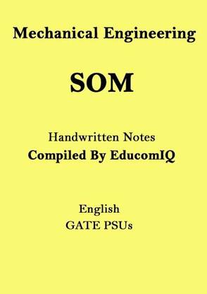 Top Coaching SOM Mechanical Engineering Handwritten Notes For GATE ESE PSUs