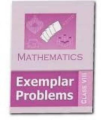 NCERT Exemplar Problems Of Mathematics For Class 8 (Paperback, Ncert)