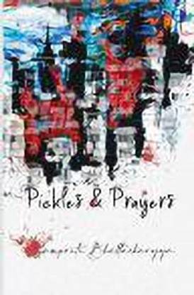Pickles & Prayers