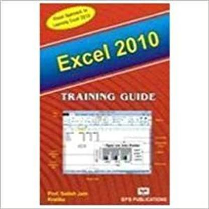 Excel 2010 Training Guide