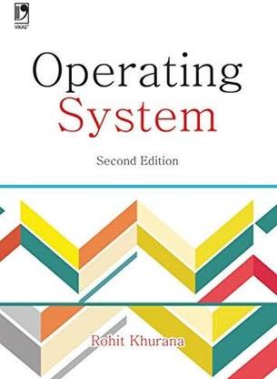 Operating System Second Edition By Rohit Khurana