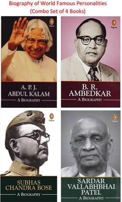 Biography Of World Famous Personalities: A.P.J.Abdul Kalam, B.R.Ambedkar, Subhas Chandra Bose & Sardar Vallabhbhai Patel (Combo Set Of 4 Books)