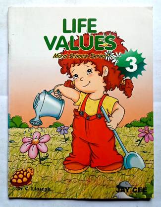 Life Values Moral Science Series Class -3 (Old Like New Book)