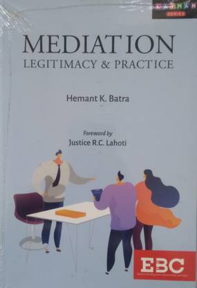 Mediation Legitimacy & Practice