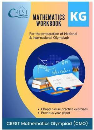 Mathematics Olympiad Workbook Grade KG By CREST Olympiads