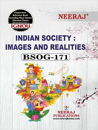 BSOG-171 Indian Society : Images And Realities (English Medium) IGNOU Help Book With Solved Previous Years Question Papers And Important Exam Notes (WHATSAPP 8130208920