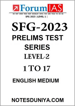 Forum Ias Sfg Level 2 Test Series 1 To 17 English Medium 2023