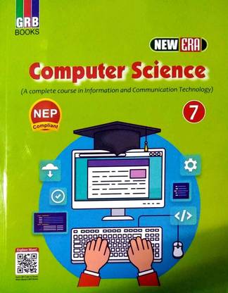 Grb Gooks New Era Computer Science For Class 7 (A Complete Course In Information Andcommunication Technlolgy)