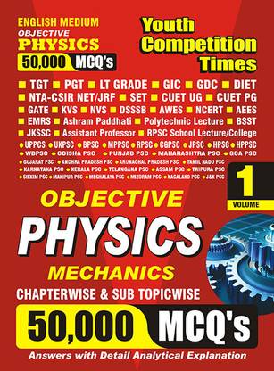 2023-24 TGT/PGT/GIC Physics Mechanics 50,000 MCQ Vol.01 Solved Papers
