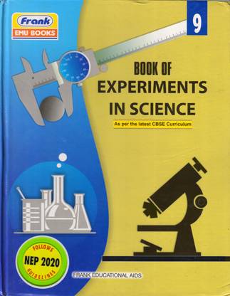 Frank, BOOK OF EXPERIMENTS IN SCIENCE Class - 9