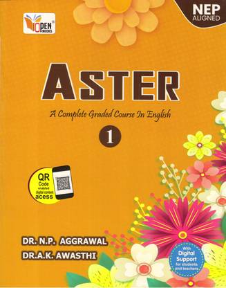 OPEN BOOKS, ASTER (A Complete Graded Course In English) Class - 1