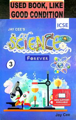 ICSE Science Forever Class-3 (Old Book)