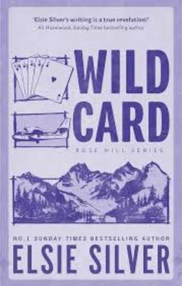 Wild Card By 
Elsie Silver