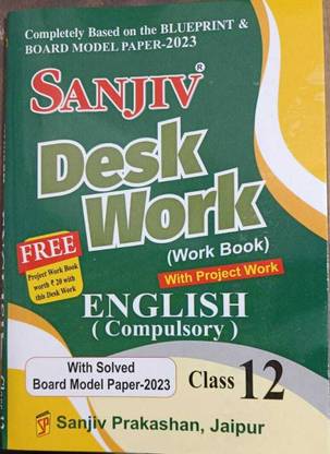 Sanjiv Desk Work English Compulsory Class 12
