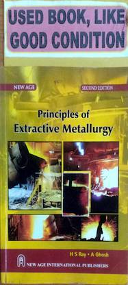 Principles Of Extractive Metallurgy